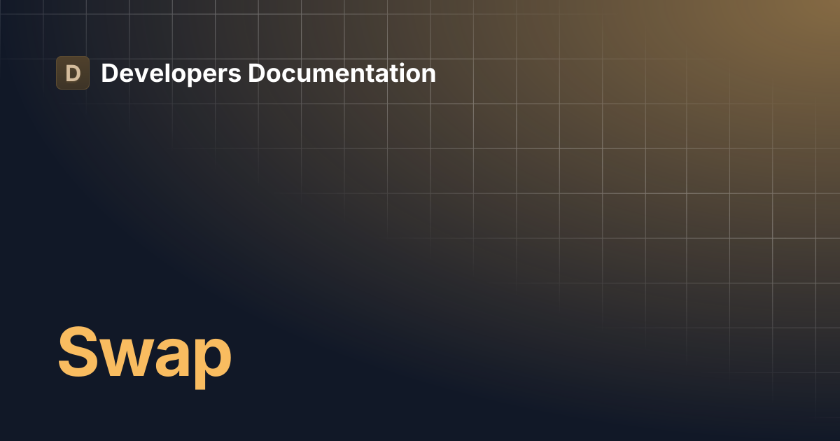 Swap | Developers Documentation